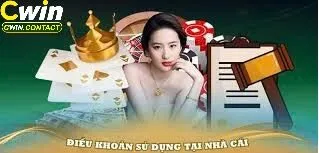 Thông tin về điều khoản sử dụng Cwin