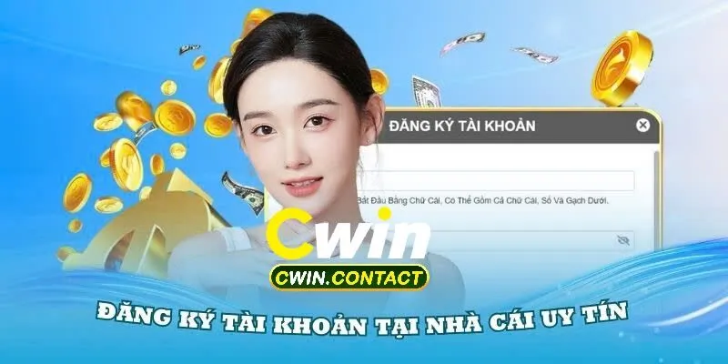 Hướng Dẫn Đăng Ký Tài Khoản Cwin Trên Điện Thoại